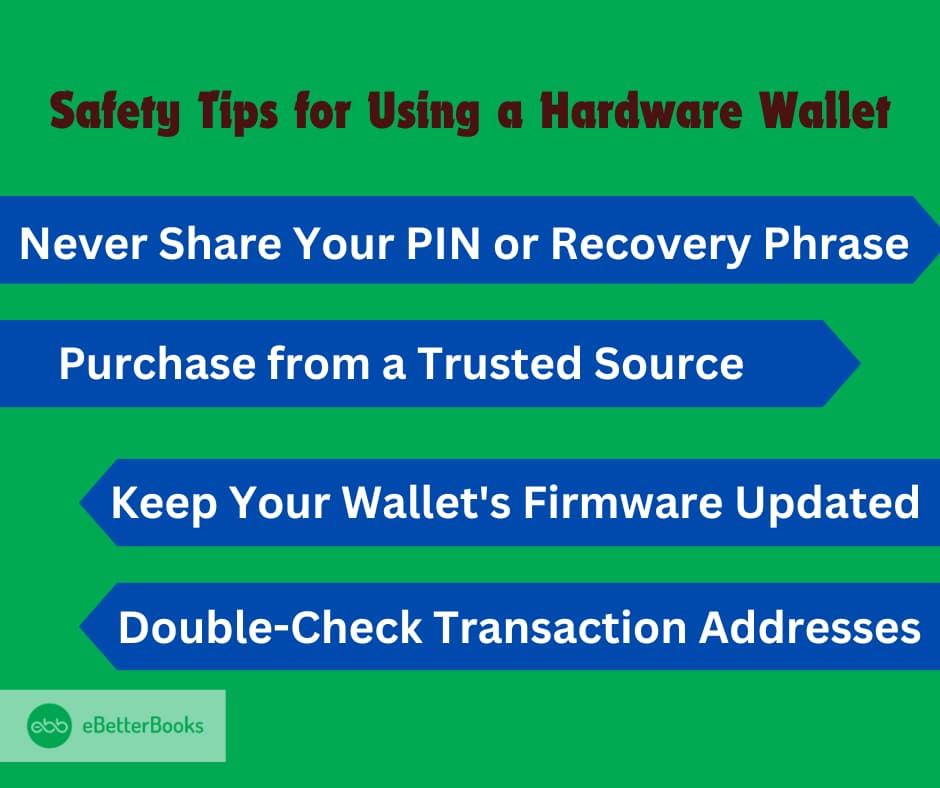 Safety Tips for Using a Hardware Wallet