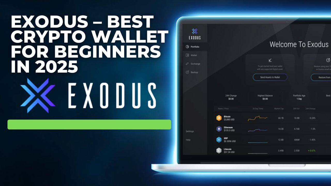 Exodus Best Crypto Wallet for Beginners in 2025